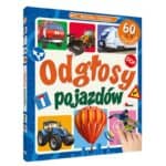 Odgłosy pojazdów 60 dźwięków Książki/Interaktywne