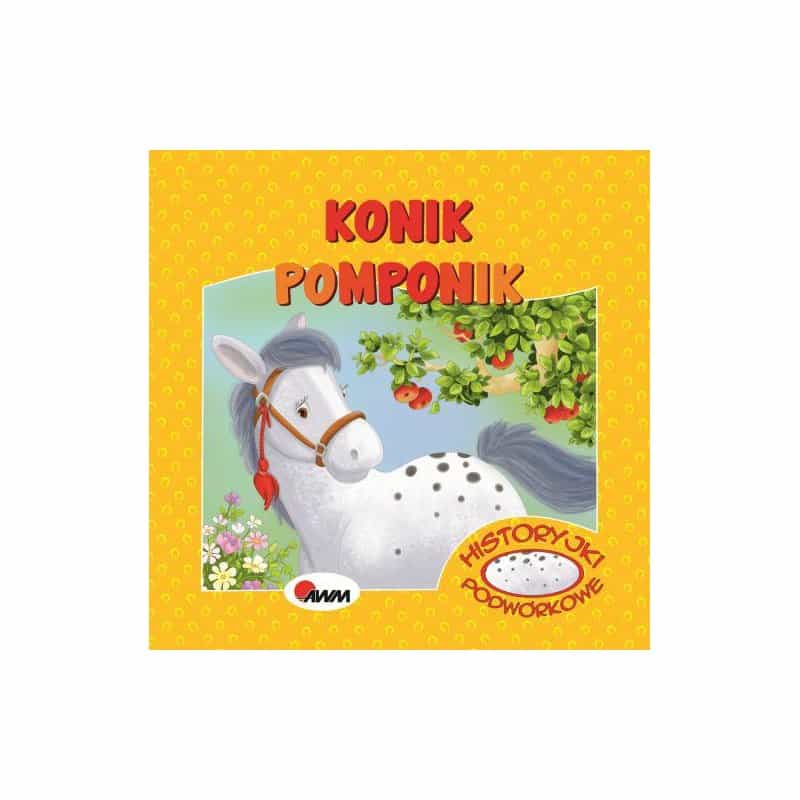 Historyjki podwór.konik pompon Książki/Bajki