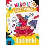 Wesołe kolorowanki sukienki Książki/Kolorowanki wyklejanki