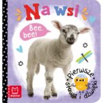 Pierwsze słowa dźwięki na wsi Książki/Obrazkowe